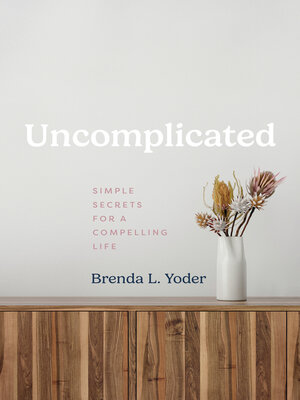 cover image of Uncomplicated